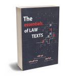 The essentials of LAW TEXTS امین حقیقت، مرضیه خلیلی مهذب، علیرضا سوری